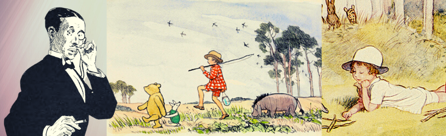 Bertie Wooster v. Christopher Robin